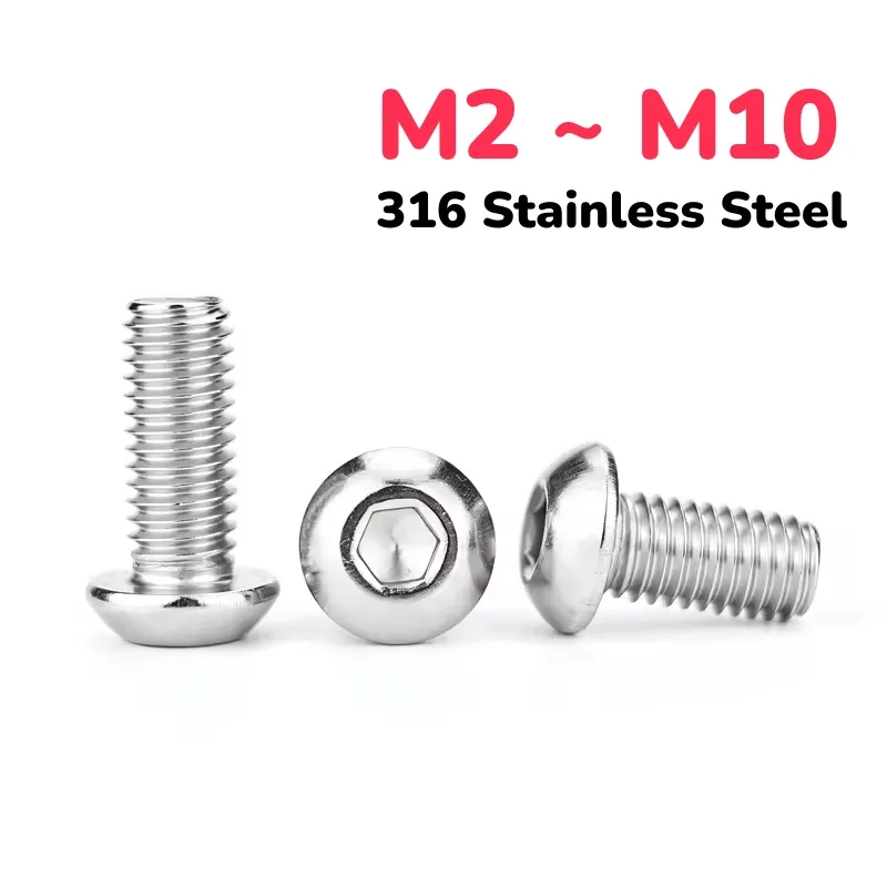 M2 ~ M10 316 Stainless Steel Hexagon Socket Head Cap Screw Allen Round Head Screws Mushroom Button Head Bolts