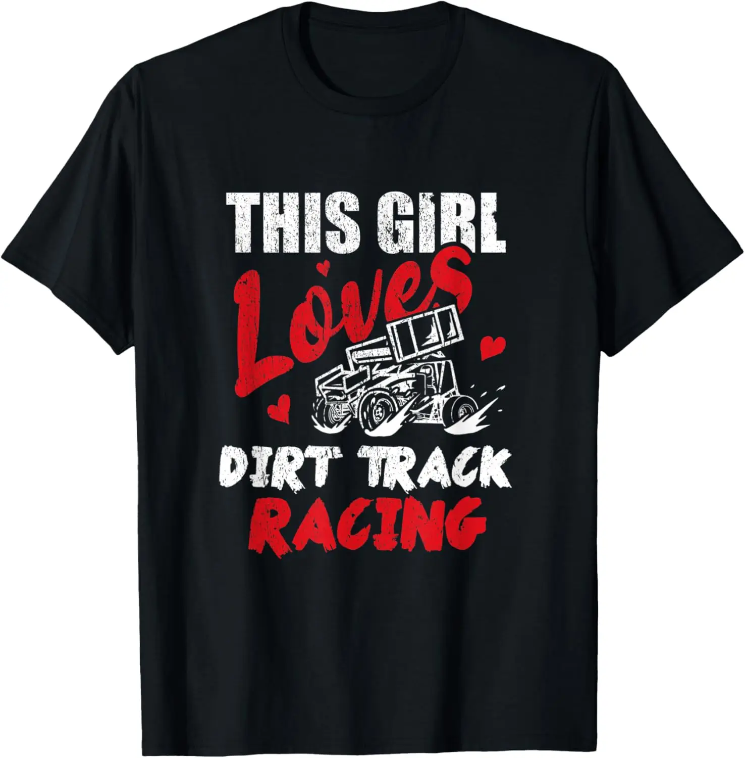 Sprint Car Racing Lover This Girl Loves Dirt Track Racing T-Shirt