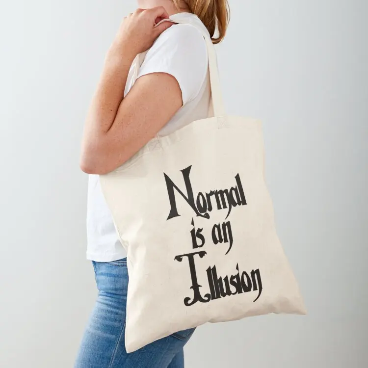 

Normal is an Illusion... The Addams Family. Tote Bag Eco bag handbag Gift bag tote canvas