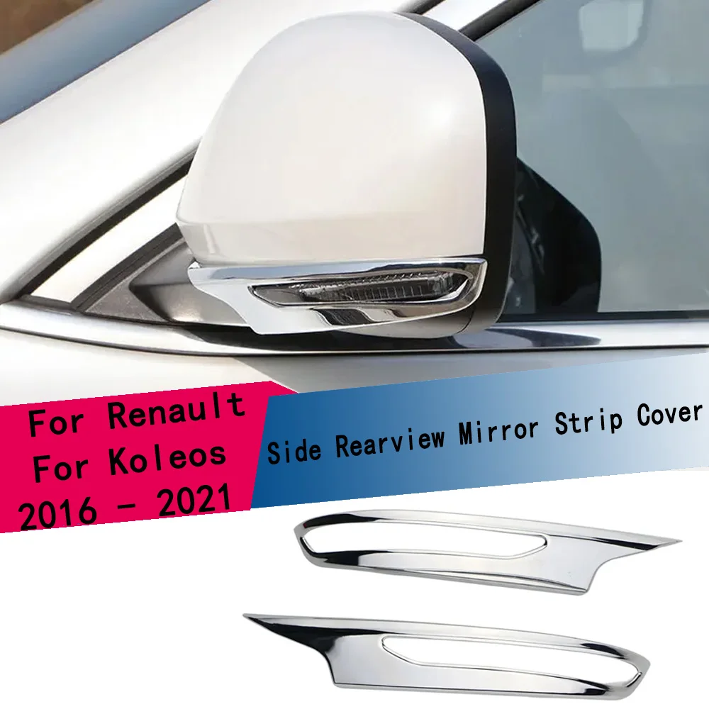 

2Pcs ABS Chrome Car Side Rearview Mirror Strip Cover Trim for Renault Koleos Samsung QM6 2016 - 2020 Auto Accessories
