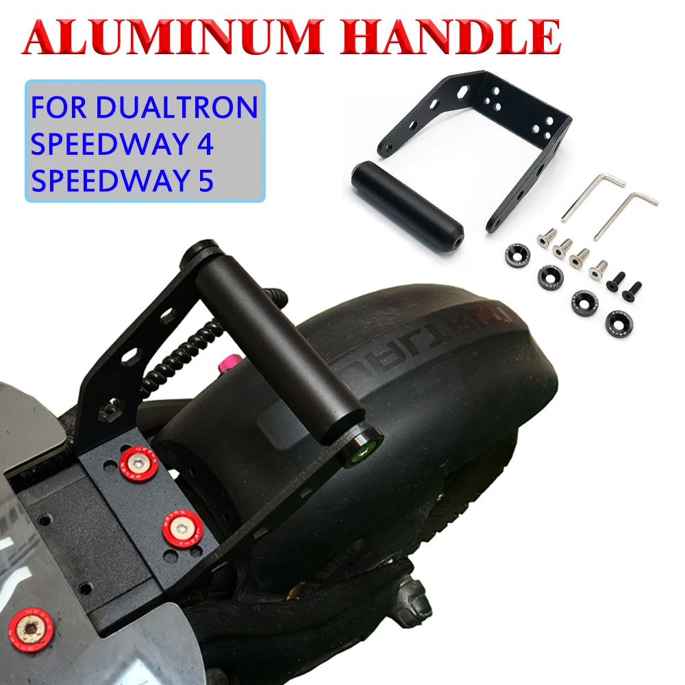 Aluminum Handle kit With Screw Rear Bracket Retrofit Handle Specialized Modified Replace For DUALTRON SPEEDWAY 4 SPEEDWAY 5
