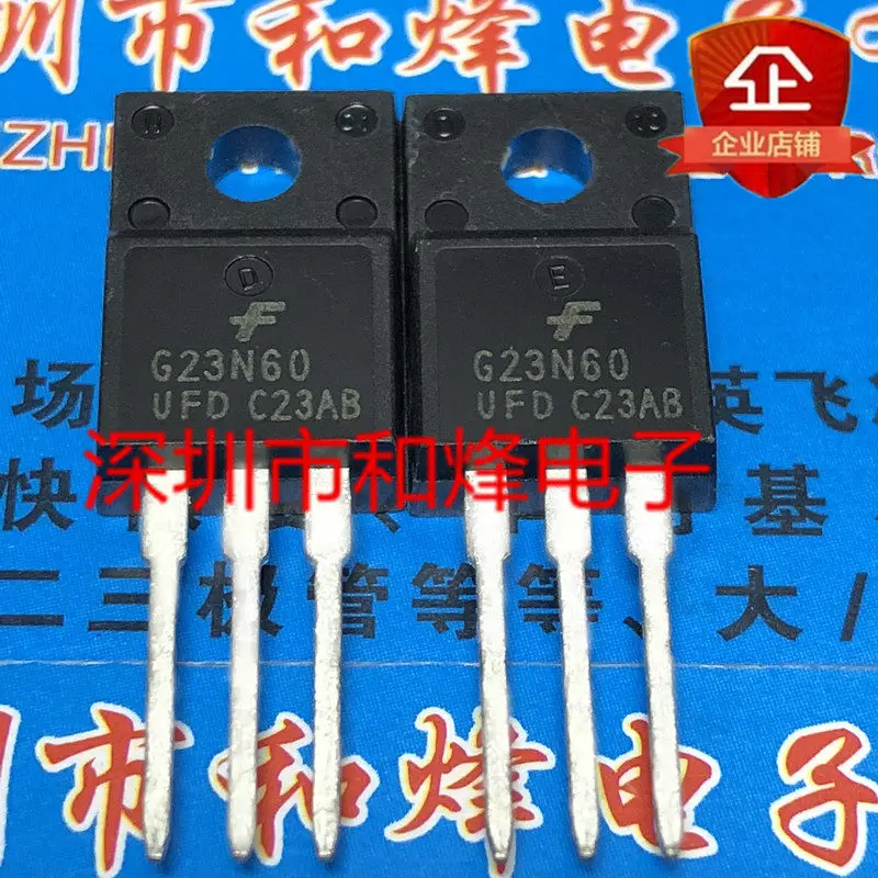 

10 шт./лот G23N60UFD SGS23N60UFD TO-220F 600 В 23 А