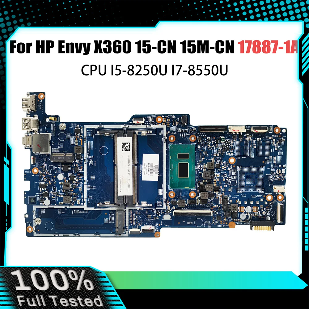 

17887-1A Mainboard For HP Envy 15-CN 15M-CN Laptop Motherboard I5-8250U CPU DDR4 L19448-601 L19447-601