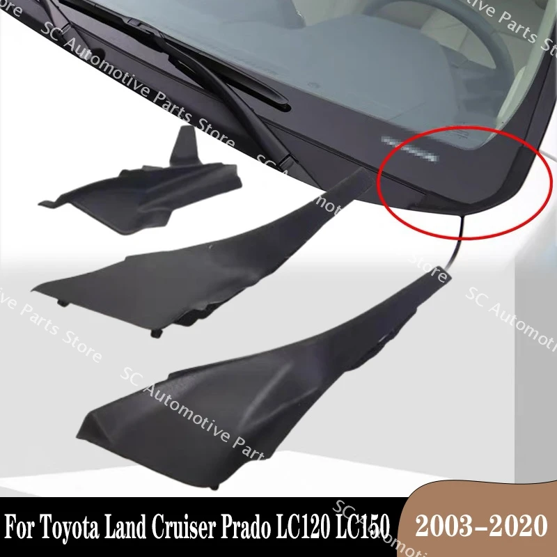 

Car Fender Wiper Deflector Front Windshield Lower Corner For Toyota Land Cruiser Prado LC120 LC150 2003-2009 2010-2017 2018-2020