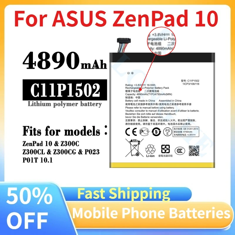 

Brand New C11P1502 4890mAh 3.8V Tablet Battery for ASUS ZenPad 10 Z300CG Z300CL P01T Z300M Z300C P023 10.1 Replacement Battery