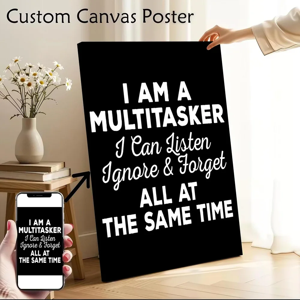 Multitasker Funny Quote Canvas Print Perfect Gift for Fans Lovers Personalized Wall Art Poster for Home Decor Items Wand Deko