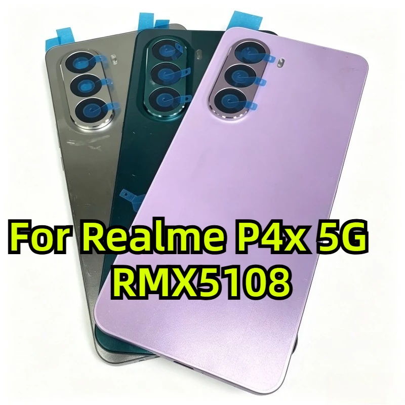 Back Cover For Realme P4x 5G RMX5108 Rear Glass Battery Cover With Camera Lens Frame Replacement Repair Part
