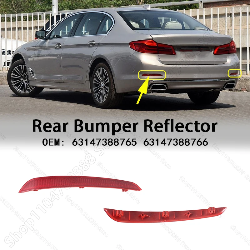 

Rear Bumper Reflector Light Strips For 2017-2020 BMW 530e 530eX 530i 530iX 540dX 540i 540iX M550iX (G30) 63147388765 63147388766
