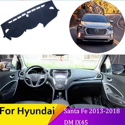 car dashboard protective pad For Hyundai Santa Fe 2013 2014 2015 2016-2018 DM IX45 Car Inner Anti-sun Anti-Slip car accessories