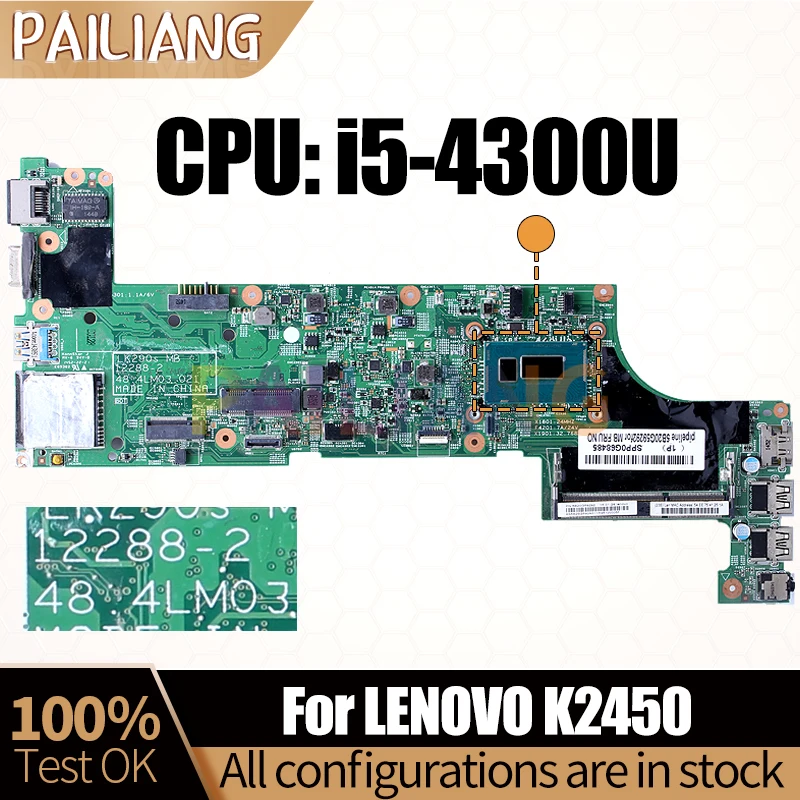 

For LENOVO K2450 Notebook Mainboard 12288-2 SR1ED i5-4300U 5B20G59292 Laptop Motherboard Full Tested