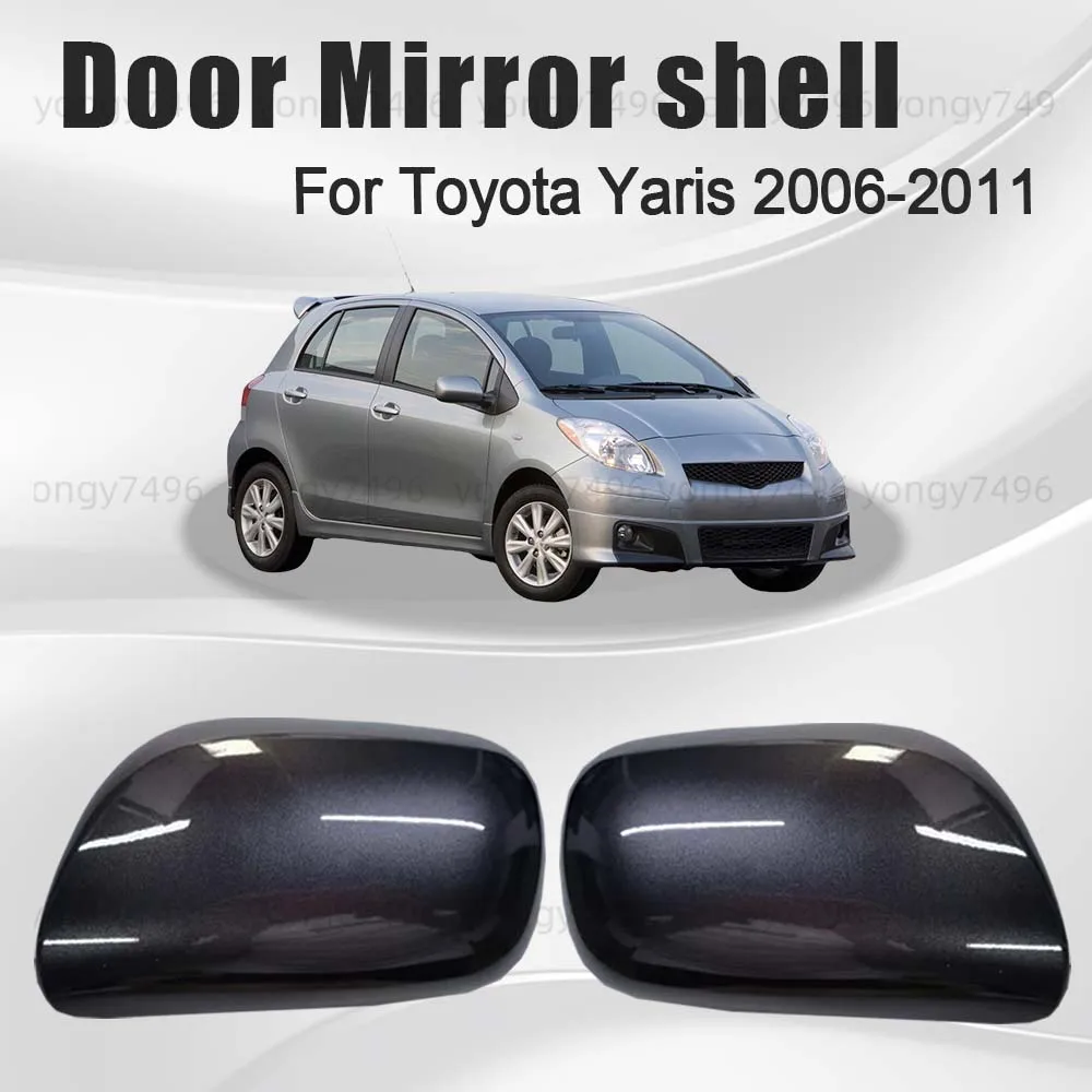 

Protective Cover Black White Door Mirror Shell For Toyota Yaris 2006 2007 2008 2009 2010 2011 Car Rearview Accessories Upgrade