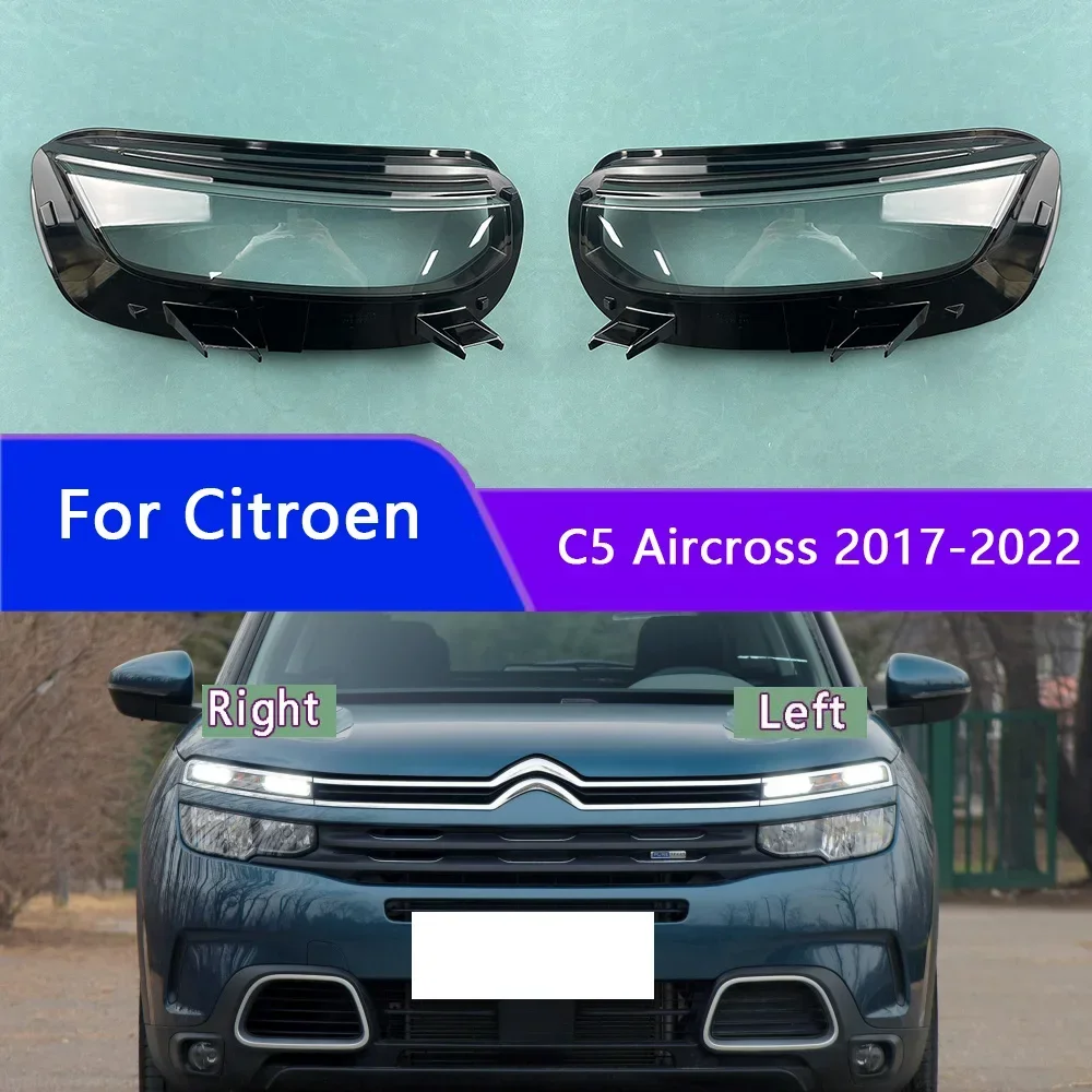 

For Citroen C5 Aircross 2017-2022 Front Headlight Cover Transparent Lampshade Lamp Lens Headlamp Shell Plexiglass