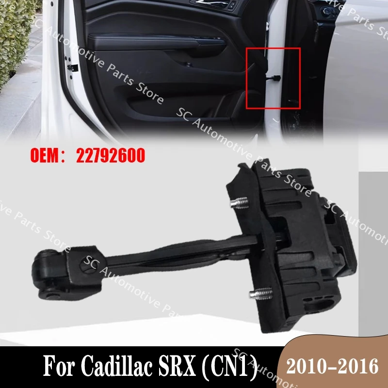 22792600 For Cadillac SRX (CN1) 2010-2016 Car Door Gate Hinge Stop Check Replacement Limiter Auto Repair Conversion Stopper