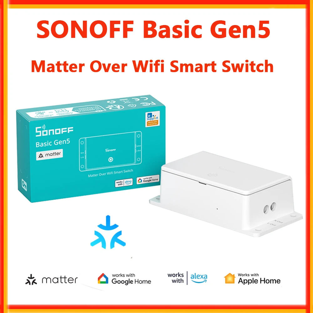 

SONOFF Basic Gen5 Matter Wifi Smart Switch Smart Home Remote Control Timer DIY Interruptor Smart Switch Work With Homekit Alexa