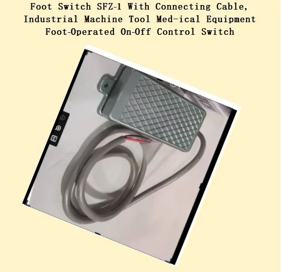 Foot Switch SFZ‑1 With Connecting Cable, Industrial Machine Tool Med-ical Equipment Foot‑Operated On‑Off Control Switch