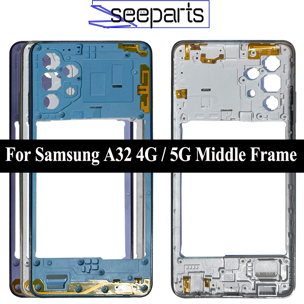 For Samsung Galaxy A32 A325F Middle Frame Plate Housing Bezel Mid Faceplate Bezel Frame For Samsung A32 5G A326B Middle Frame