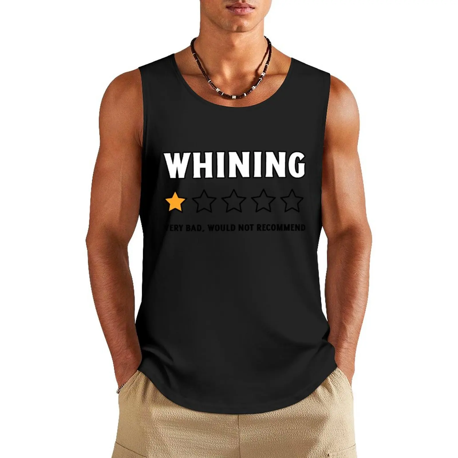 Whining 1 star rating Tank Top plain t-shirt man sexy?costume