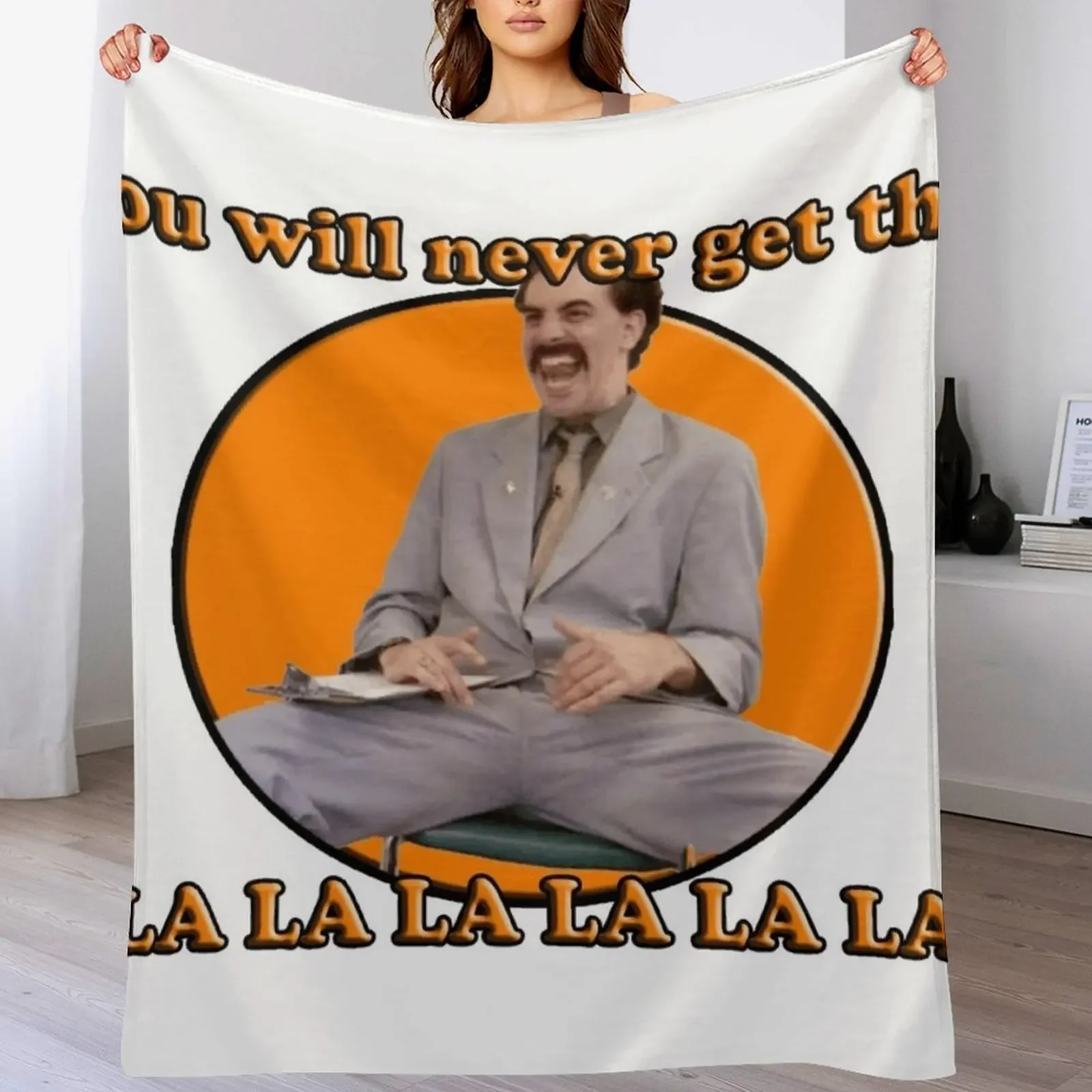 Borat, You will never get this Throw Blanket Decorative Beds warm winter Large Blankets