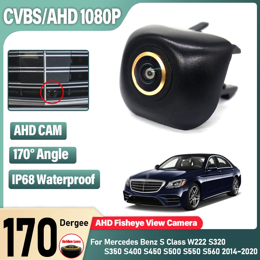 

HD Car Front View Parking Night Vision Positive Logo Camera For Benz S Class W222 S320 S350 S400 S450 S500 S550 S560 2014~2020