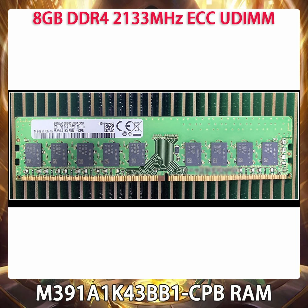 

M391A1K43BB1-CPB RAM For Samsung 8GB DDR4 2133MHz ECC UDIMM Server Memory Works Perfectly Fast Ship High Quality