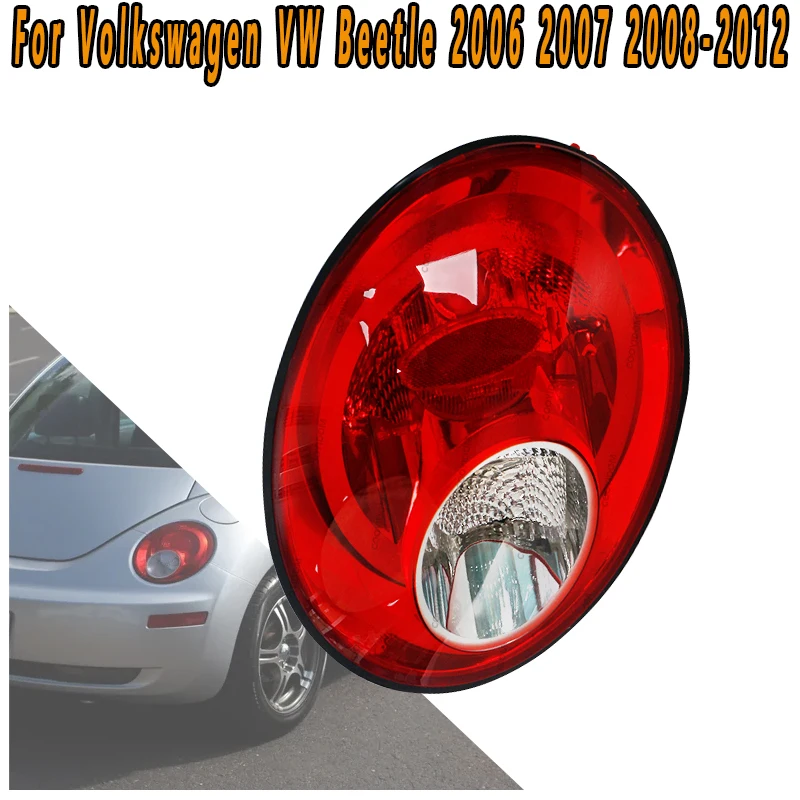 

Задний фонарь без лампы для Volkswagen VW Beetle 2006 2007 2008 2009-2012, автомобильный стоп-сигнал, поворотный сигнальный светильник, резервный светильник