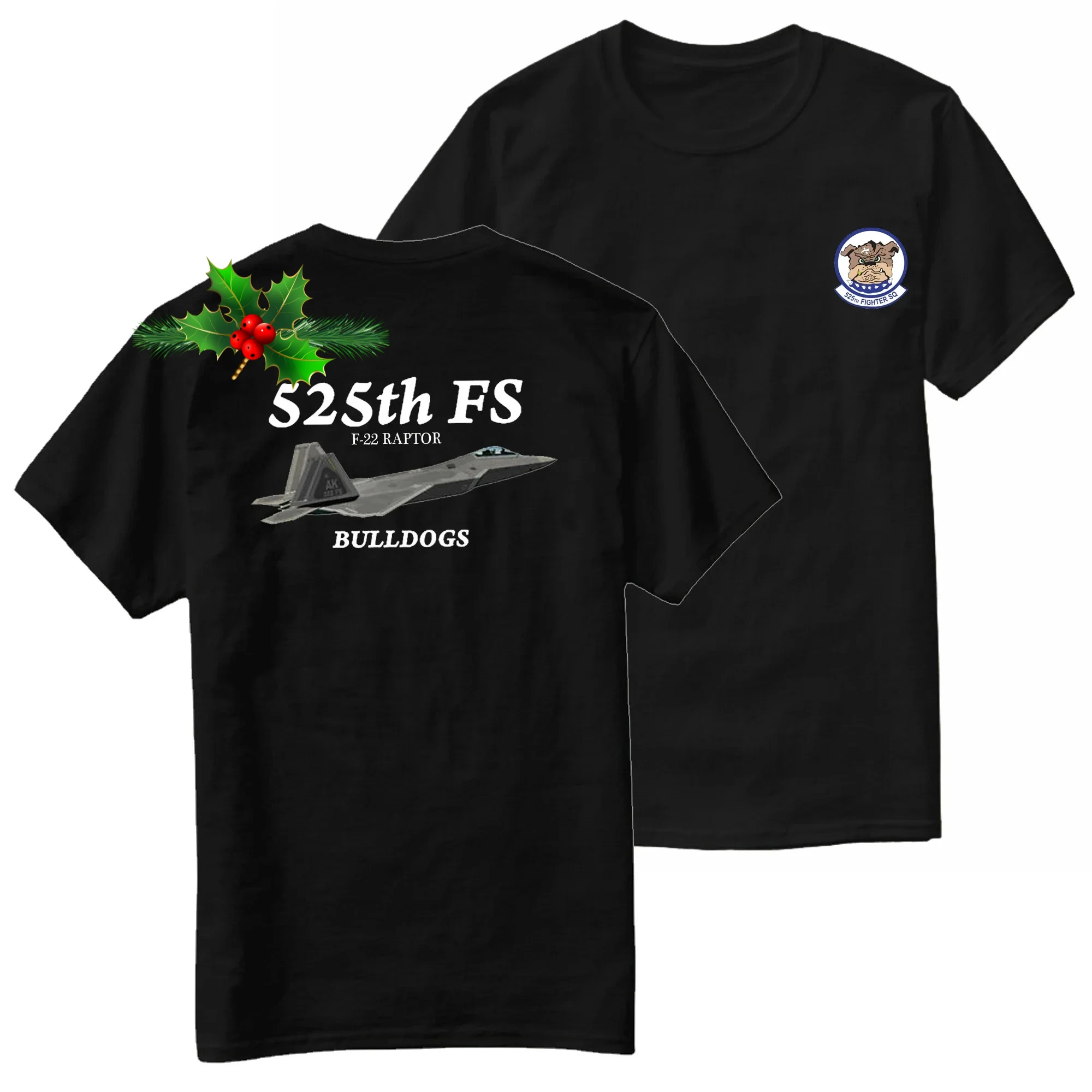 525th FS Bulldogs Squadron F-22 Raptor Stealth Fighter T-Shirt 100% Cotton O-Neck Short Sleeve Casual Mens T-shirt Size S-3XL