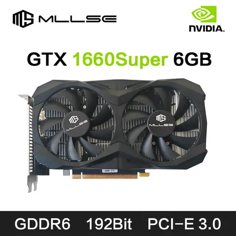 Mllse GTX 1660Super 6GB NVIDIA Video Card Graphics Card PCl Express 3.0 HD*1 DP*1 DVI*1 GDDR6 192Bit gtx 1660s Video card