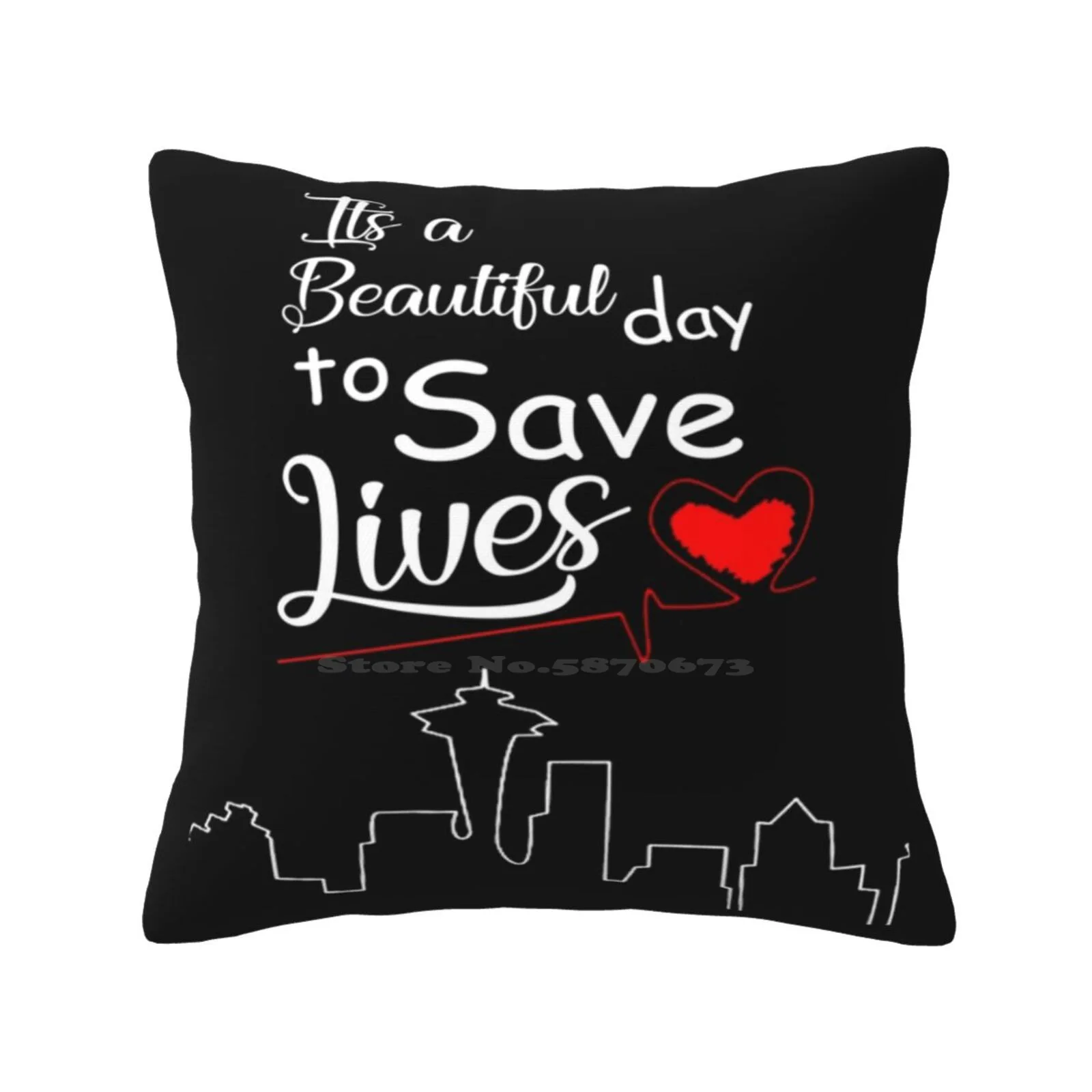 It'S A Beautiful Day To Save Lives Quote Of Grey'S Pillowslip Pillowcase Quotes Its Beautiful Day Save Lives Derek Doctor