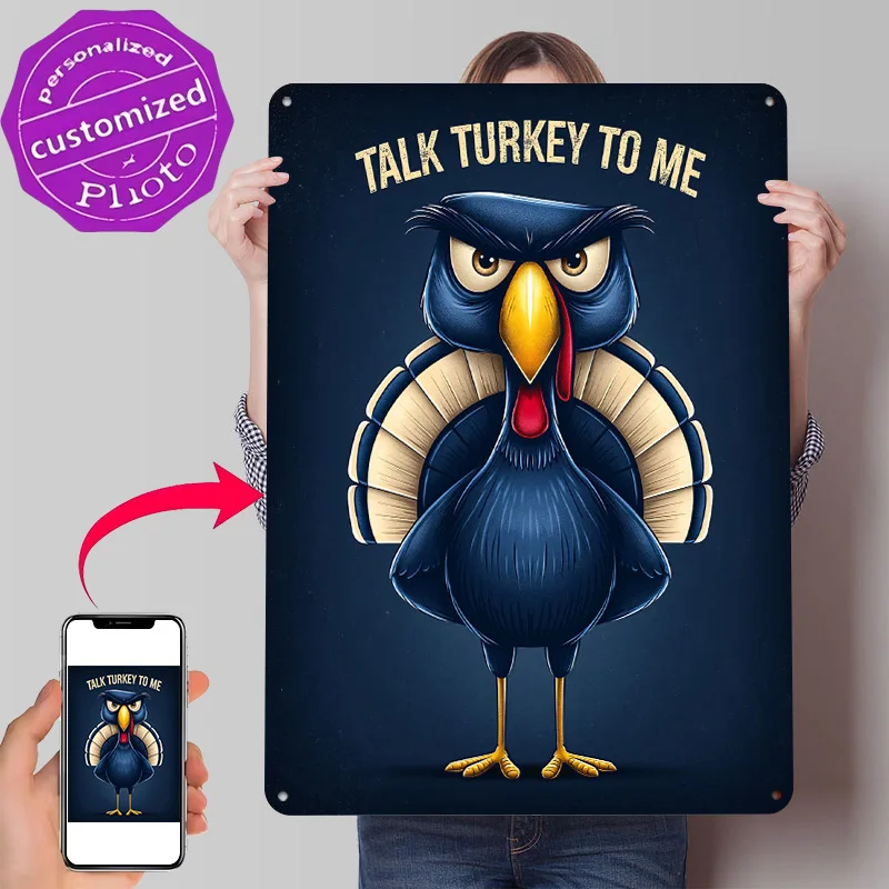 Talk Turkey to Me – Funny Angry Printed Poster Customized Wall Art Retro Vintage Metal Tin Signs for Bedroom Decoration Gaming