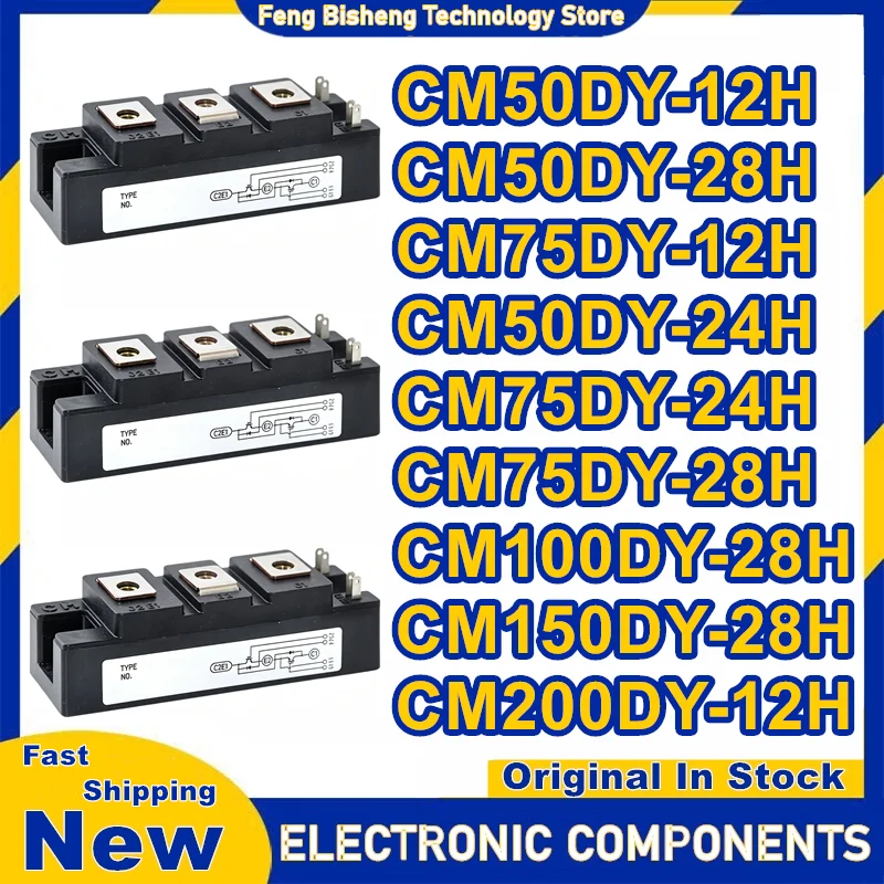 CM50DY-12H CM50DY-24H CM75DY-12H CM75DY-24H CM50DY-28H CM75DY-28H CM100DY-28H CM150DY-28H CM200DY-12H New IGBT MODULE