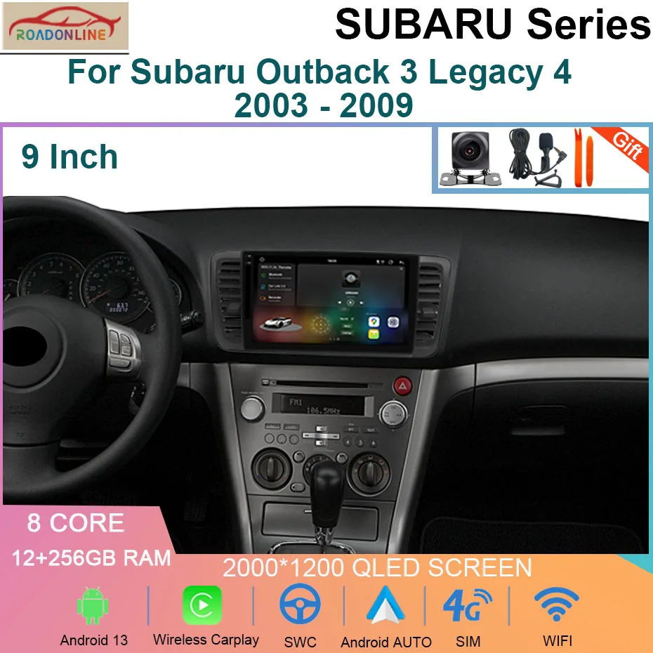 Android 13 12+256GB For Subaru Outback 3 Legacy 4 2003 - 2009 Car GPS Radio Dvd Carplay Multimedia Player 2K QLED 4G