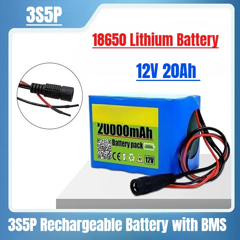 

12V 20Ah 18650 Lithium Battery 3S5P Rechargeable Battery with BMS