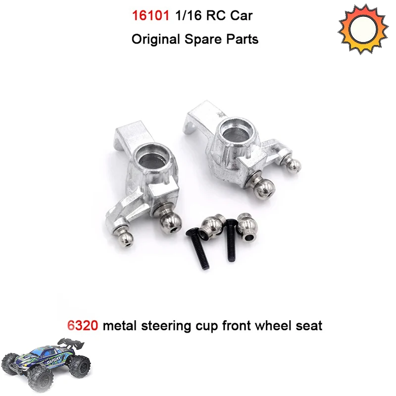 SCY 16101 1/16 RC Car Original Spare Parts 6320 metal steering cup front wheel seat