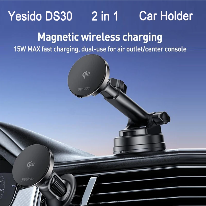 Yesido DS30 2 in 1 Magnetic Phone Holder 15W QI2 Wireless Charging Mount 360 Degree Rotatable Car Desktop Stand