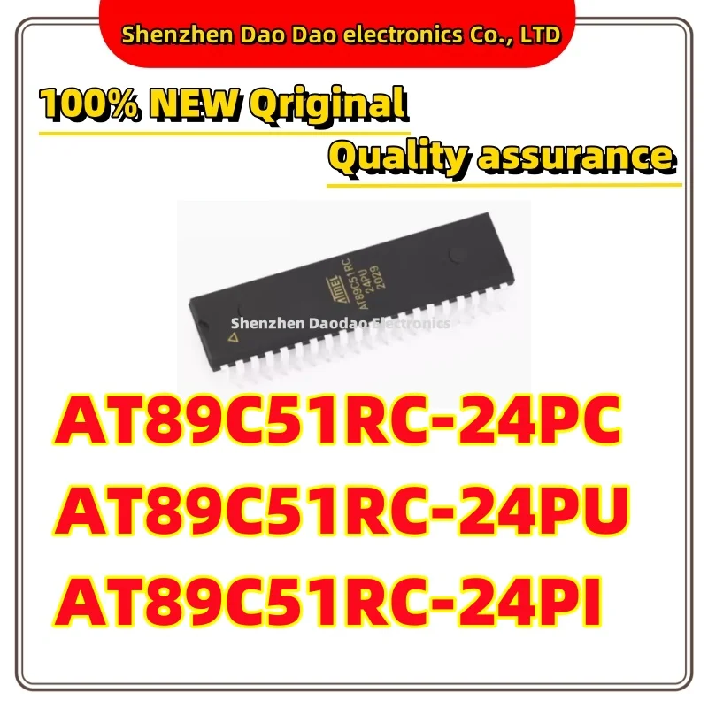 

AT89C51RC-24PC AT89C51RC-24PU AT89C51RC-24PI AT89C51RC DIP-40 Microcontroller chip IC new original