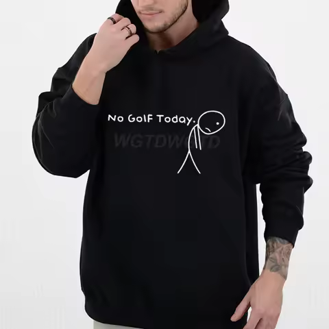Men's Clothing No Golf Today Funny Sad Stickman Golfer Golfers Fashion Streetwear Hoodie Casual Funny Men Clothing