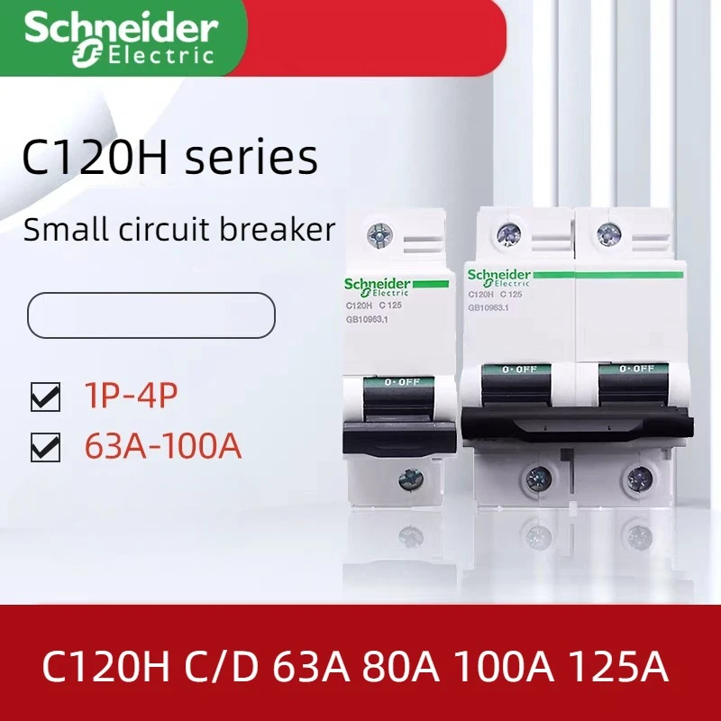 

Schneider Electric C120H High Current Circuit Breaker 63A 80A 100A 125A 1P-4P C Type/D Type