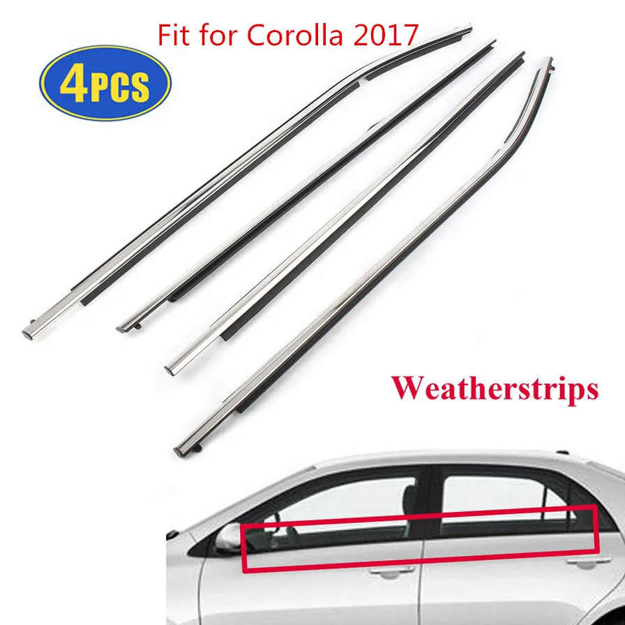 For Toyota Corolla 2015 2016 2017 2018 2019 Car Window Moulding Trim Weatherstrip Seal Belt 4Pcs