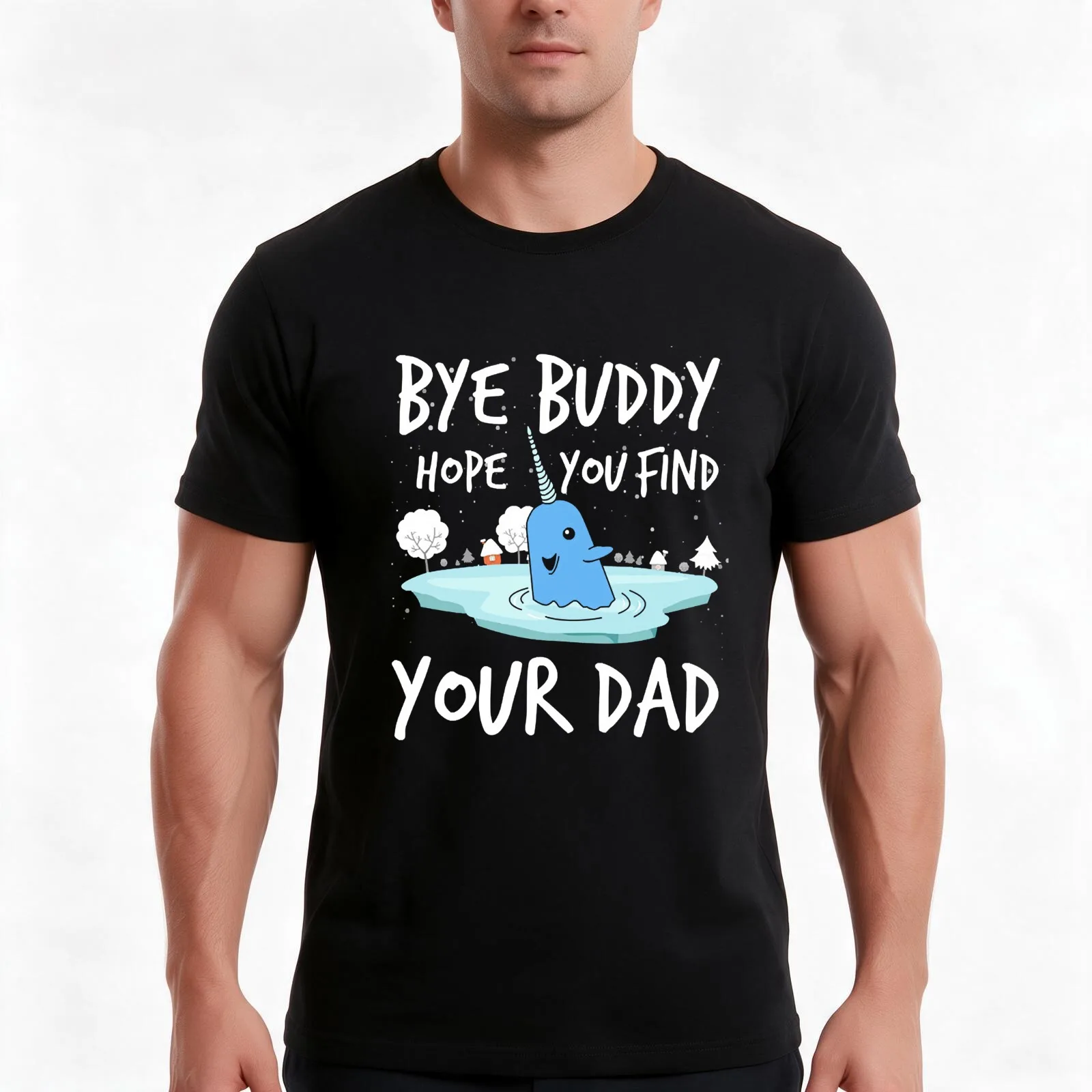 Bye buddy hope you find your dad funny T-Shirt, Summer Casual Cotton Tee, Oversized Streetwear Tops, Vintage Graphic Print