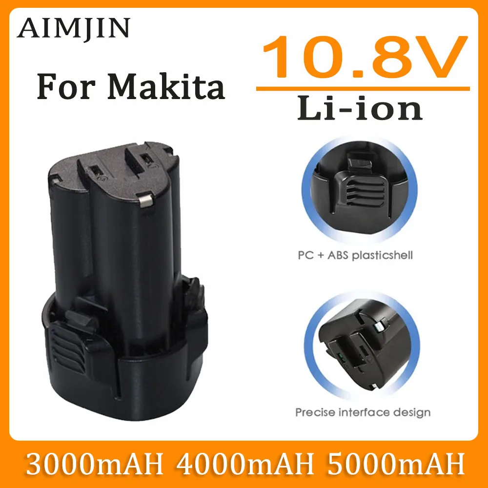 

For Makita 10.8V 3J Power Tools, 3000/4000/5000mAh High capacity Rechargeable Strong power Li-ion Battery