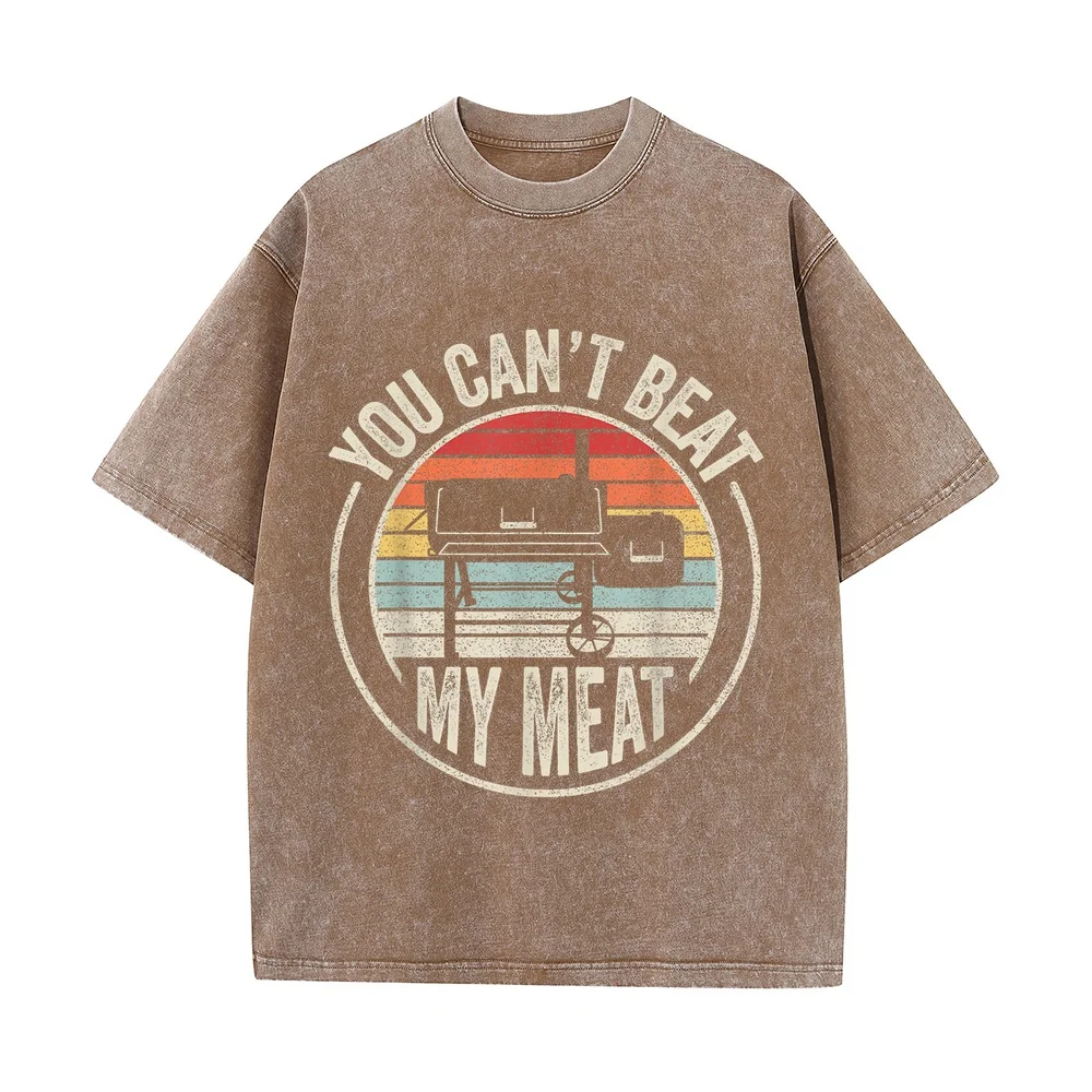 T-Shirt Men's BBQ Grilling Smoking Retro Vintage You Can't Beat My Meat Printed Camisetas De Hombre Algodón Short Sleeve Clothes