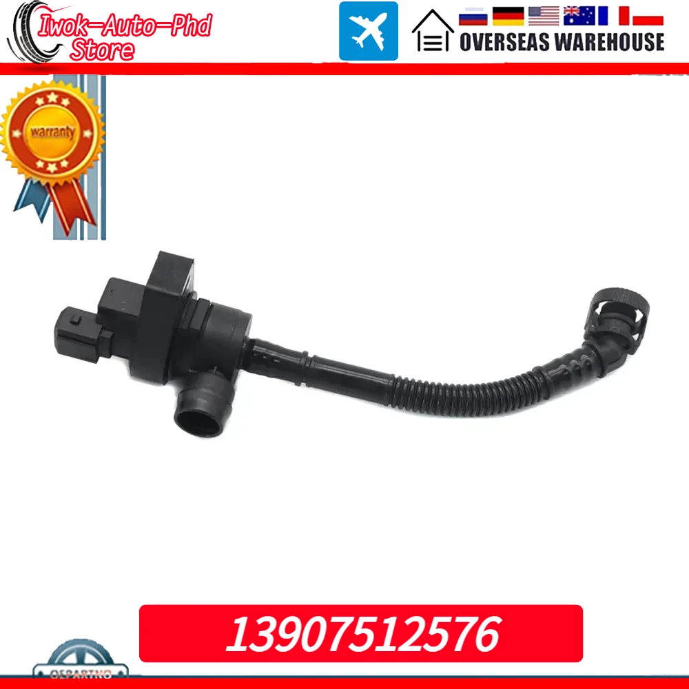 

NEW 1390-7512-576 13907512576 Car Fuel Tank Breather Valve For BMW 1 3 5 E46 E60N E81 E82 E83 E84 X1 X3 X4 2000-2013