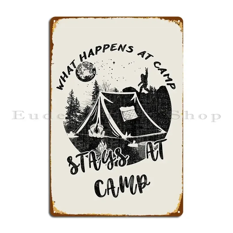 What Happens At Camp Stays At Camp Funny Camping Quote Metal Sign Bar Cave Iron Home Rusty Wall Decor Tin Sign Poster