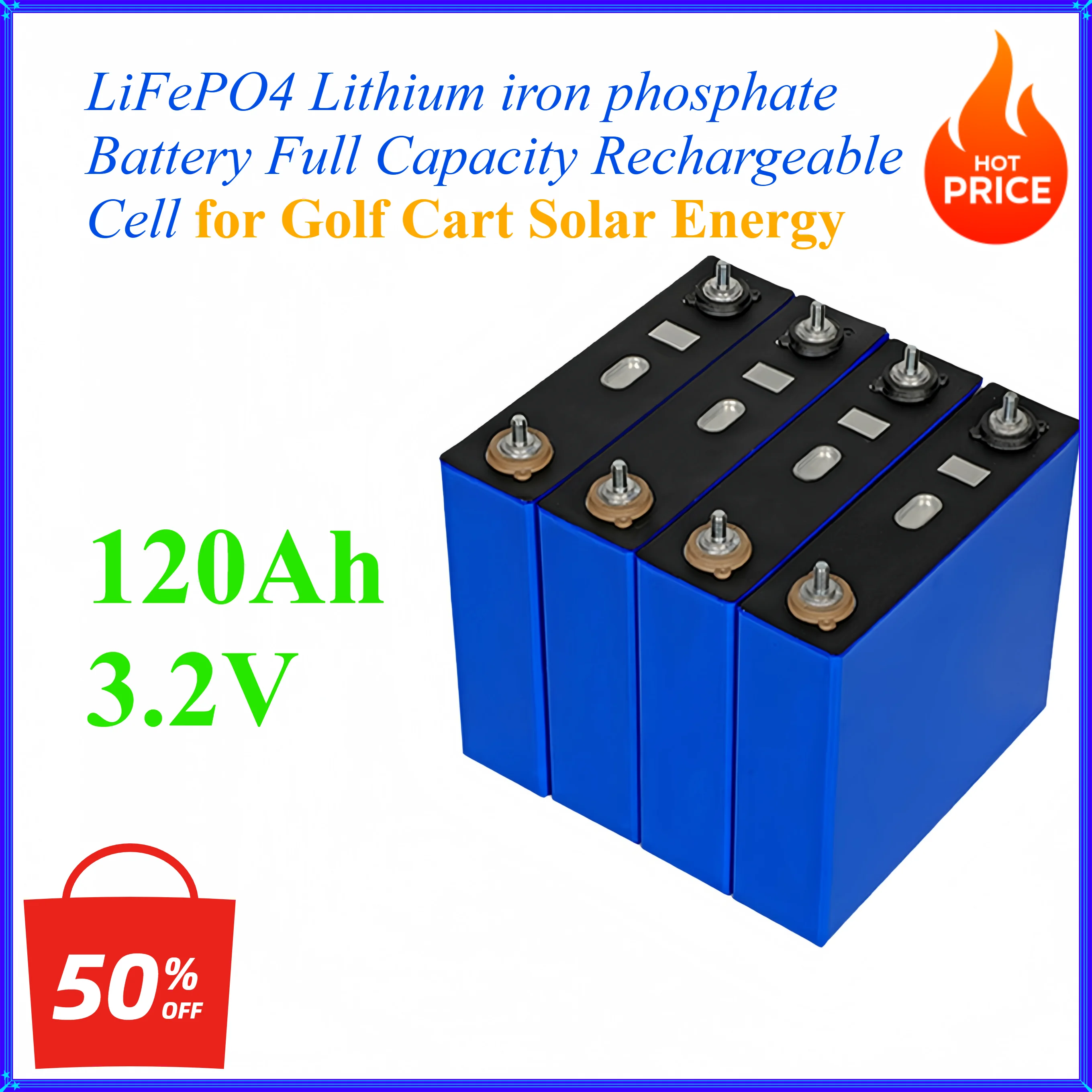 120Ah 3.2V LiFePO4 Lithium Iron Phosphate Battery Full Capacity Rechargeable Cell For Golf Cart Solar Energy