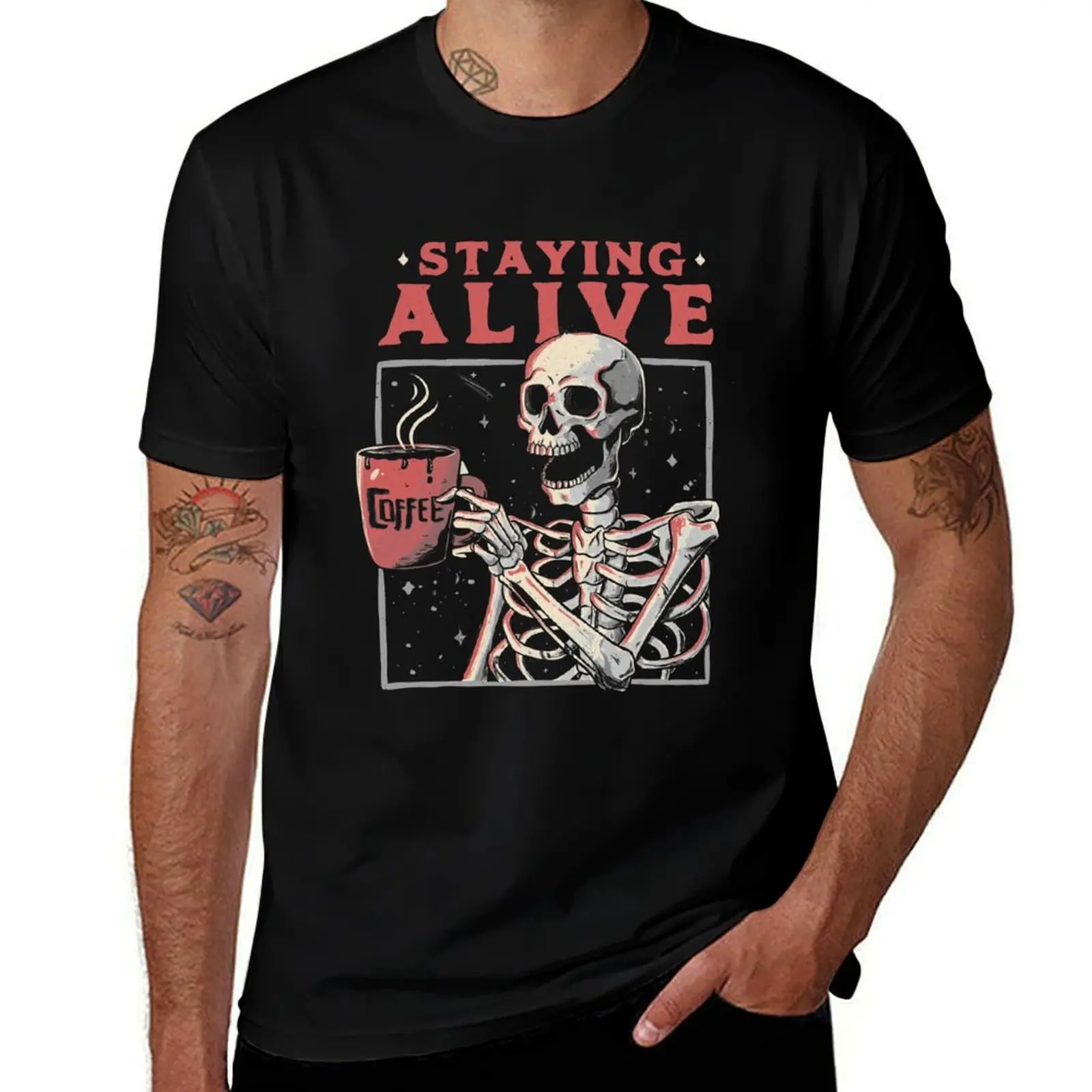 Staying Alive - T-shirt amusant avec motif de crâne de café, cadeau original, T-shirt pour festival d'été