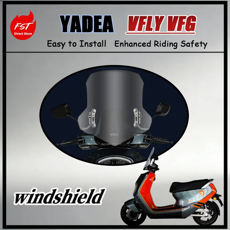 

FOR All-Match Windshield Glass for Yadea Feiyue VFG, Ares T5 & Zhanying Electric Motorcycles, Dedicated Precision Mold Design