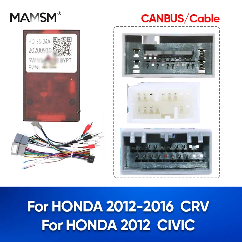 

MAMSM Car Radio Canbus Box For HONDA CIVIC CRV 2012 2013 2014 2015 2016 2017 Wiring Harness Power Cable Auto Decoder Adapter