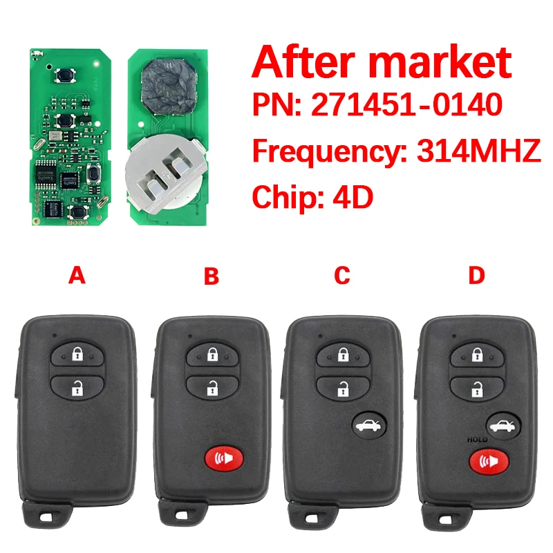 

CN007082 Aftermarket 314MHZ 4D Chip FCC HYQ14AAB PN 271451-0140 For Toyota Highlander Camry RAV4 Sequoia Avalon 2007+