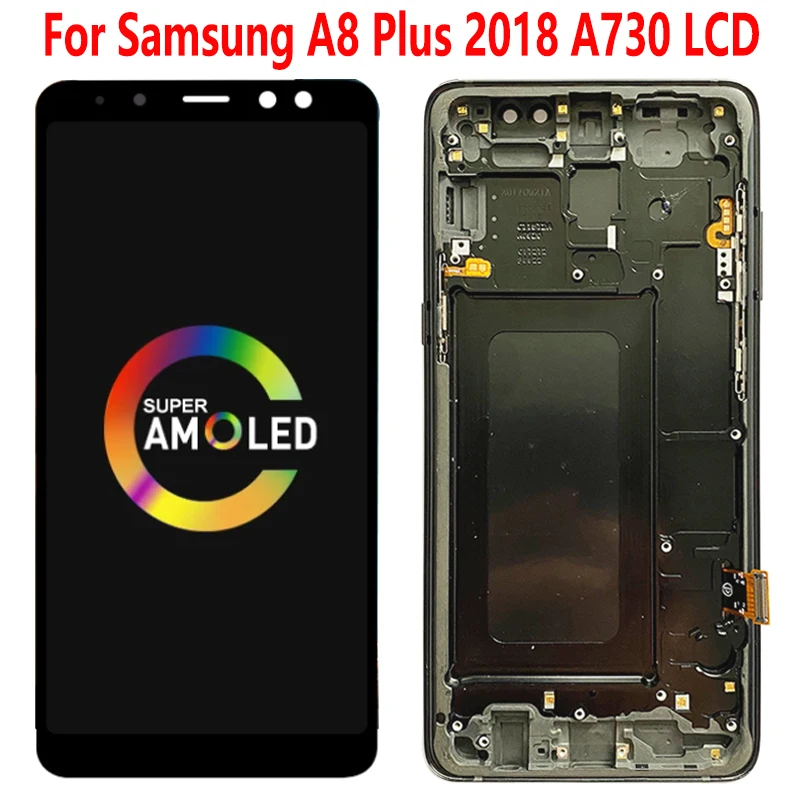 

Super Amoled A730 LCD A730F SM-A730F LCD For Samsung A8 Plus 2018 Display Touch Screen 6.0''With Frame Digitizer Assembly Repair