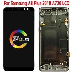 Super Amoled A730 LCD A730F SM-A730F LCD For Samsung A8 Plus 2018 Display Touch Screen 6.0''With Frame Digitizer Assembly Repair